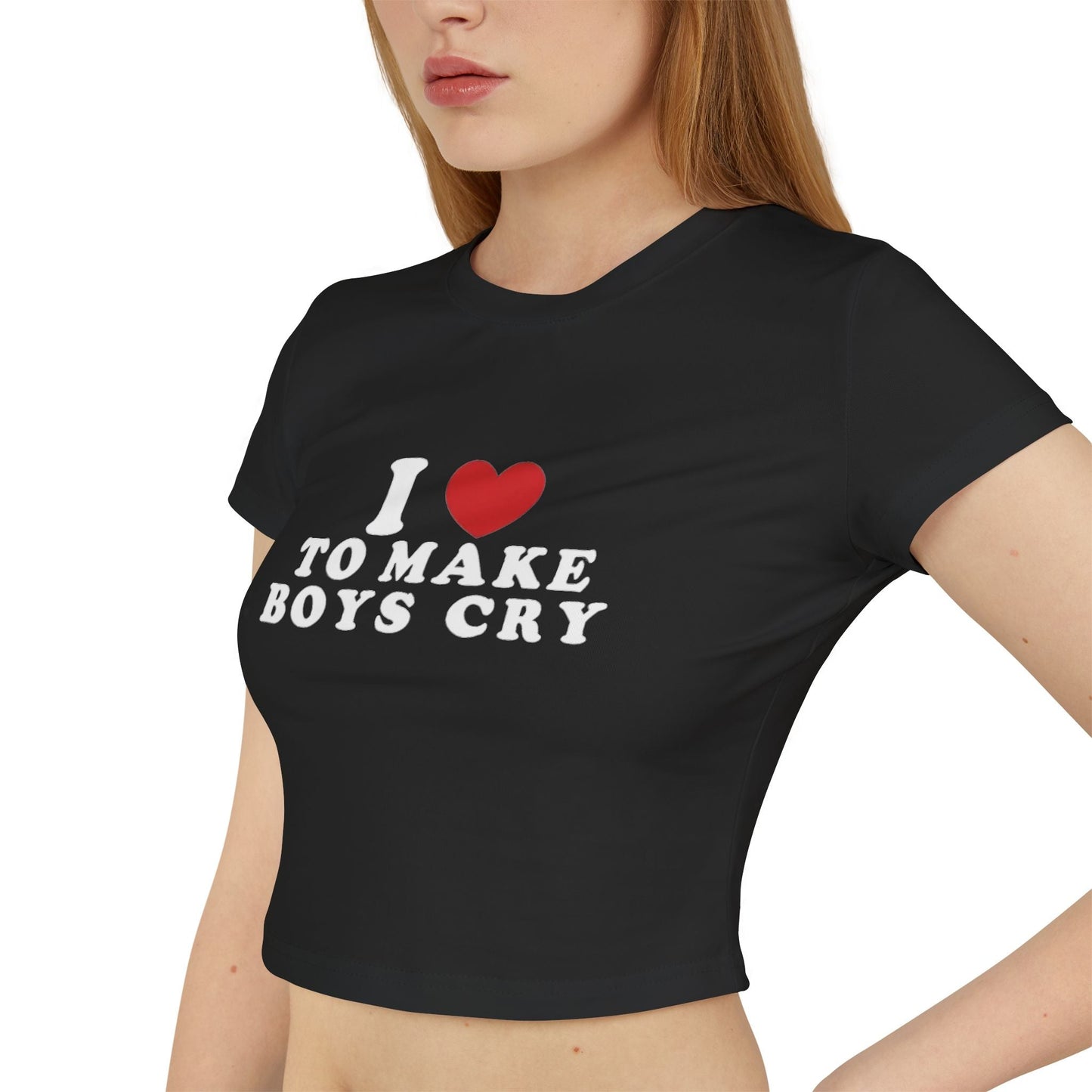 I Love to Make Boys Cry