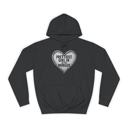 Prettiest Girl in the Morgue Hoodie